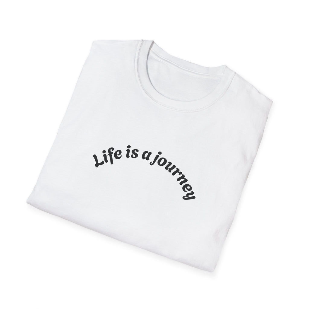 Inspiration - Life is a Journey T-Shirt