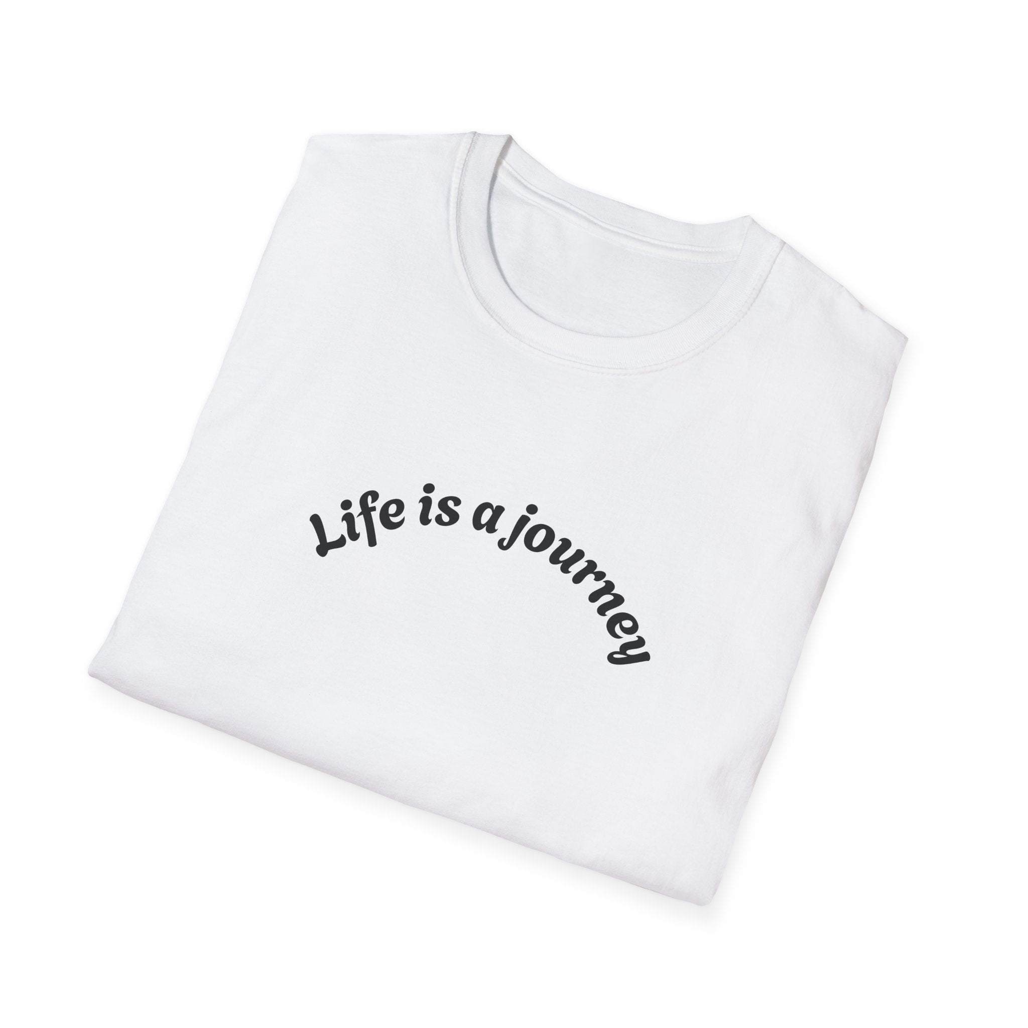Inspiration - Life is a Journey T-Shirt
